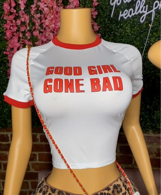 Good girl gone bad tee